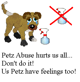 Say NO                   to Petz abuse!