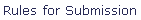 Rules for Submission