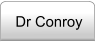 Dr Conroy