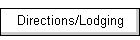 Directions/Lodging