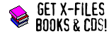 Buy X-Files books and music in association with Amazon