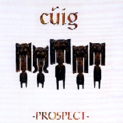 C�ig, Prospect
