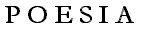 poesia.gif (1289 bytes)