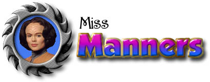 Miss Manners [17K]