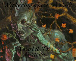 The Withering Gaze Award