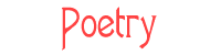 Poetry
