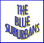 [Blue Suburbans!]