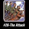 #26: The Attack