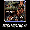 MEGAMORPHS #2: In The Time of Dinosuars