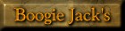 Boogies Jack