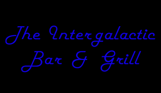 INTERGALACTIC BAR AND GRILL