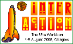 Interaction: 63era Convenci�n Mundial de Ciencia Ficci�n. Glasgow, Escocia. Del 4 al 8 de agosto de 2005.