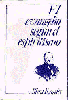 Evangelio seg�n el Espiritismo