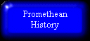 Promethean History