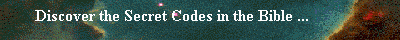 Discover the Amazing Secret Codes of the Bible ...
