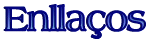 enlla�os_titol.gif (2883 bytes)