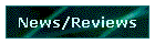 News/Reviews