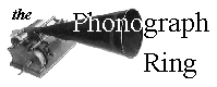 The Phonograph Ring