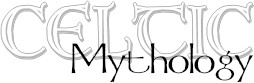 Celtic Mythology