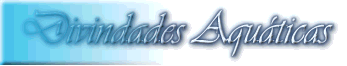 Divindades Aqu�ticas