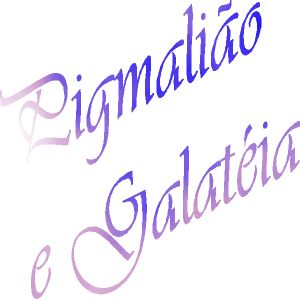 Pigmali�o e Galat�ia