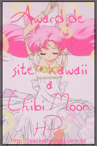 Este award eu ganhei do Sailors HP de site mais kawaii (de novo...� parece que o site est� cada vez mais kawaii e fico feliz por isso ^-^!). Obrigada, Carla!