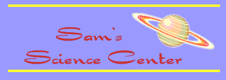 Sam's Science Center