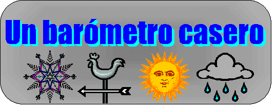 Construccin de un barmetro casero