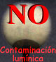No a la contaminaci�n lum�nica.