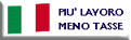 Piu' lavoro meno tasse