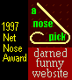 Net Nose Award
	Winner