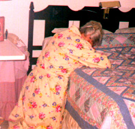 She could always be found in her room, on her knees in prayer