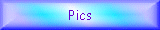 Pics