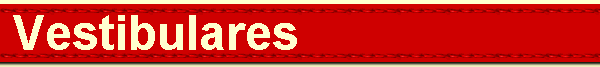  Vestibulares 