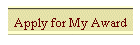 Apply for My Award