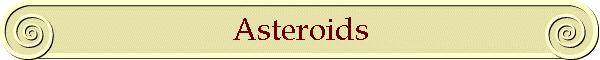 Asteroids