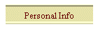 Personal Info
