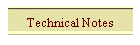 Technical Notes