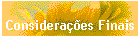 Considera��es Finais