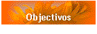 Objectivos