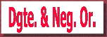 Dgte & Neg Or