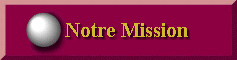 Notre Mission