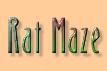 Rat Maze Game