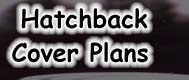 Hatchback cover plans