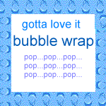 Bubble Wrap