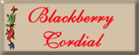 Blackberry Cordial