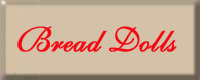 Bread Dolls