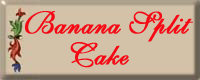 Banana Split Cake