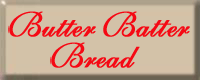 Butter Batter Bread