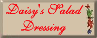 Daisy's Salad Dressing